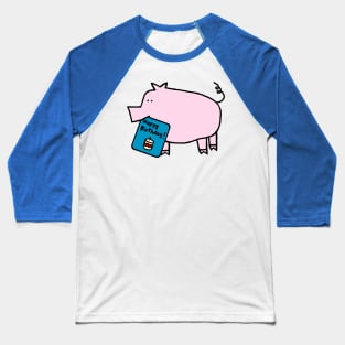 Pink Pig with Birthday Greetings Baseball T-Shirt